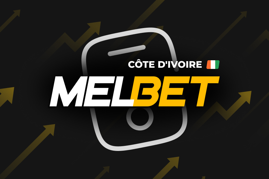 melbet apk ivoire